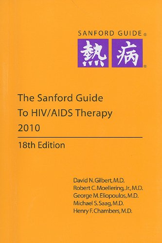 Stock image for The Sanford Guide to HIV/AIDS Therapy 2010 for sale by BookShop4U