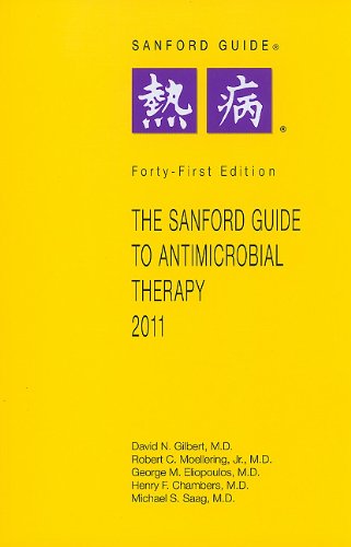 9781930808676: The Sanford Guide to Antimicrobial Therapy 2011