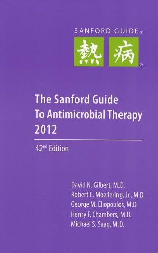 Stock image for The Sanford Guide to Antimicrobial Therapy 2012 for sale by Bulrushed Books