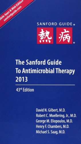 Beispielbild fr The Sanford Guide to Antimicrobial Therapy zum Verkauf von Better World Books