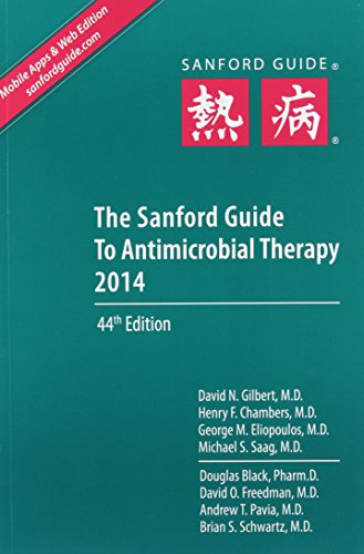 Beispielbild fr The Sanford Guide to Antimicrobial Therapy 2014: Library Edition (Sanford Guides) zum Verkauf von SecondSale