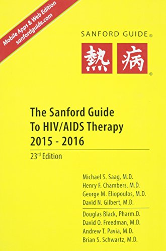 Beispielbild fr The Stanford Guide to HIV / AIDS Therapy 2015 - 2016: Library Edition zum Verkauf von Better World Books