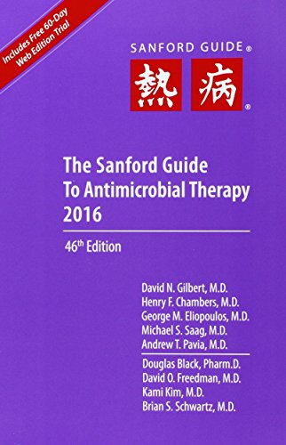 Beispielbild fr The Sanford Guide to Antimicrobial Therapy 2016: Library Edition (Guide to Antimicrobial Therapy (Sanford)) zum Verkauf von SecondSale