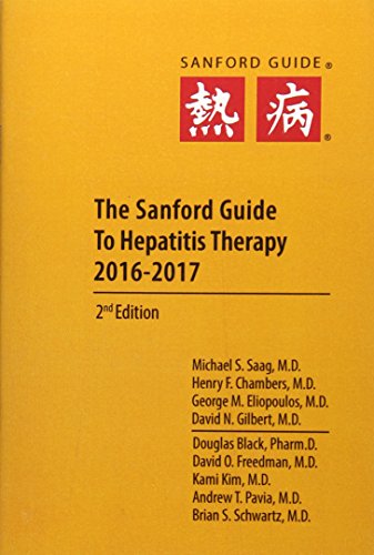 Beispielbild fr The Sanford Guide to Hepatitis Therapy 2016-2017 zum Verkauf von Half Price Books Inc.