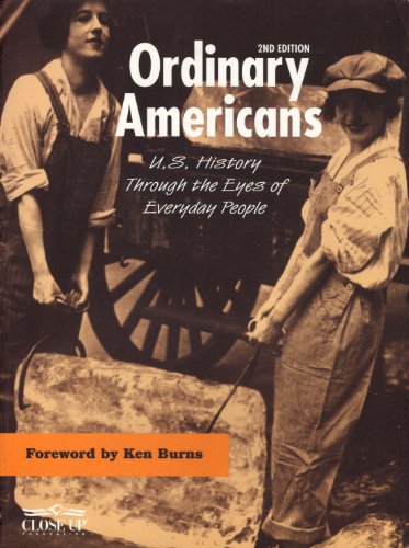 Stock image for Ordinary Americans: U.S. History Through the Eyes of Everyday People for sale by HPB-Ruby