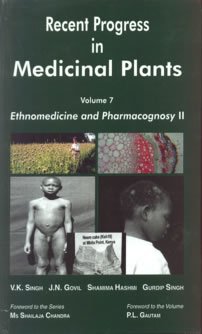 Beispielbild fr RECENT PROGRESS IN MEDICINAL PLANTS, VOLUME 7: ETHNOMEDICINE AND PHARMACOGNOSY 2 zum Verkauf von Buchpark