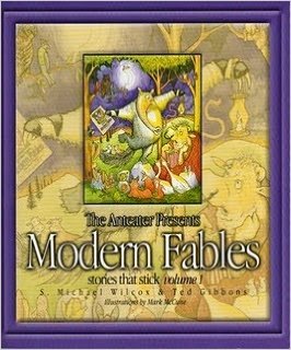 Imagen de archivo de The Anteater Presents: Modern Fables, Stories That Stick. Volume 1. a la venta por The Book Garden