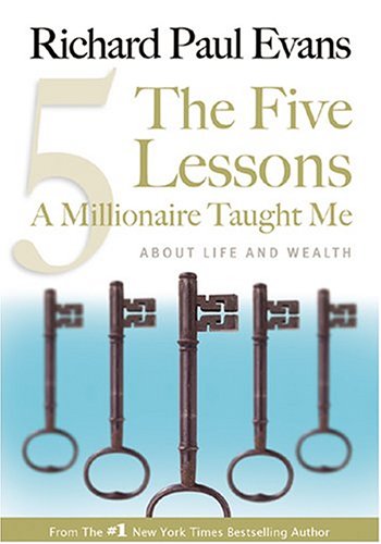 9781930817166: The Five Lessons A Millionaire Taught Me: About Life and Wealth: 1