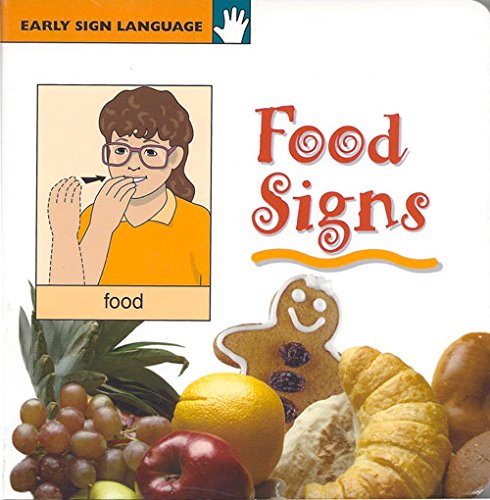 Stock image for Food Signs Early Sign Language for sale by SecondSale