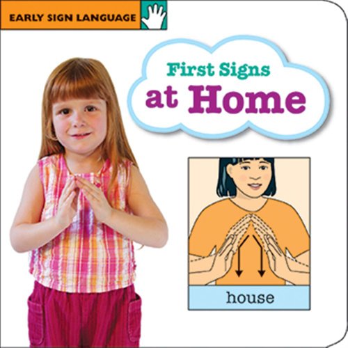 Imagen de archivo de First Signs at Home (Early Sign Language Series) a la venta por BooksRun