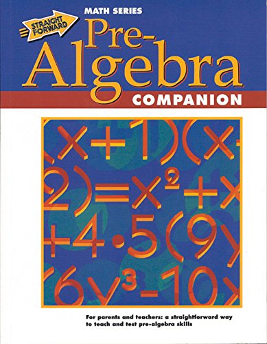 Beispielbild fr Pre-Algebra Companion (Straight Forward Math) zum Verkauf von SecondSale