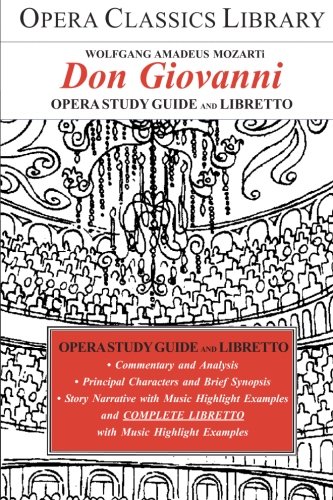Beispielbild fr Mozart's Don Giovanni: Opera Classics Library Series zum Verkauf von SecondSale