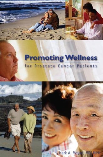 Beispielbild fr Promoting Wellness for Prostate Cancer Patients zum Verkauf von Goodwill of Colorado