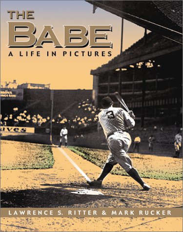 9781930844056: The Babe: The Game That Ruth Built
