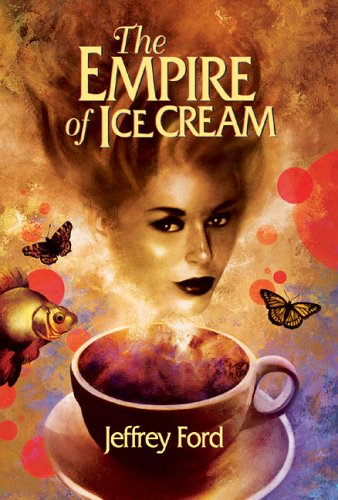 Stock image for The Empire of Ice Cream for sale by Barsoom Books