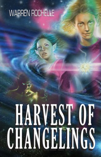 Stock image for Harvest of Changelings for sale by NWJbooks