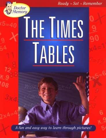 Stock image for The Times Tables: A Fun and Easy Way to Learn Through Pictures for sale by Wonder Book