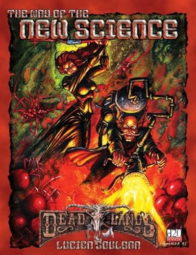 Stock image for Way of the New Sciences, The (Deadlands (d20)) for sale by Noble Knight Games