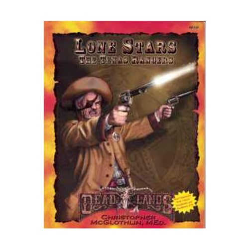 Lone Stars: The Texas Rangers (Deadlands) (9781930855458) by Christopher McGlothlin
