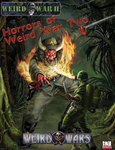 Beispielbild fr Horrors of Weird War Two (Weird Wars d20 Horror Roleplaying) zum Verkauf von GF Books, Inc.