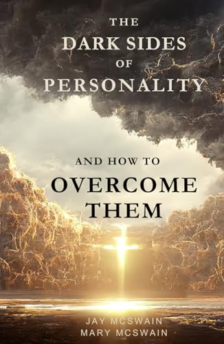 Stock image for The Dark Sides of Personality and How to Overcome Them for sale by California Books