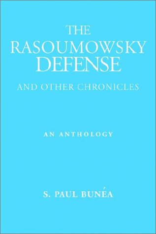 Beispielbild fr The Rasoumowsky Defense and other chronicles zum Verkauf von Cotswold Internet Books