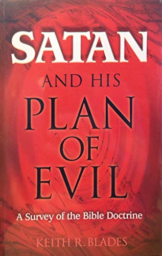 9781930863002: Satan and His Plan of Evil