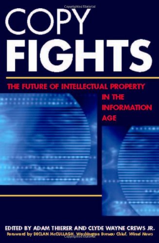 Stock image for Copy Fights: The Future of Intellectual Property in the Information Age for sale by ThriftBooks-Dallas