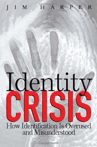 Beispielbild fr Identity Crisis : How Identification Is Overused and Misunderstood zum Verkauf von Better World Books