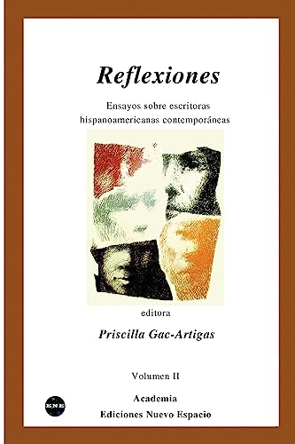 Imagen de archivo de Reflexiones Vol II 002 Coleccion Academia Ediciones Nuevo Espacio a la venta por PBShop.store US