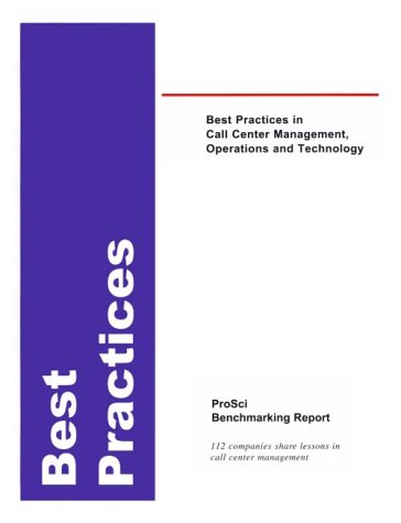 9781930885059: Best Practices in Call Center Management, Operations and Technology Benchmarking Report
