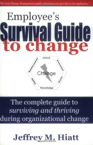 Beispielbild fr Employee's Survival Guide to Change zum Verkauf von Your Online Bookstore
