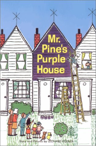 9781930900028: Mr. Pine's Purple House