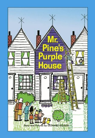 Mr. Pine's Purple House (9781930900158) by Leonard Kessler