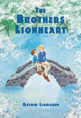The Brothers Lionheart (9781930900240) by Lindgren, Astrid; Morgan, Jill