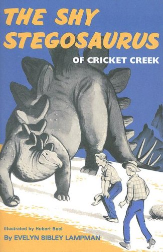 Stock image for The Shy Stegosaurus of Cricket Creek for sale by Hafa Adai Books