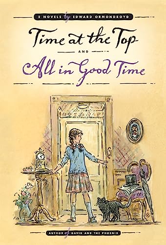 Beispielbild fr Time at the Top and All in Good Time: Two Novels zum Verkauf von BuenaWave