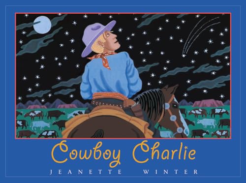 Stock image for Cowboy Charlie: The Story of Charles M. Russell for sale by GF Books, Inc.