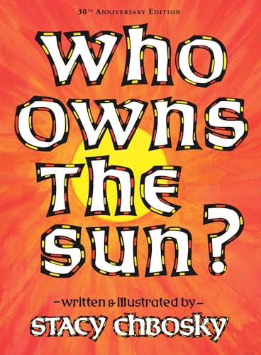 Beispielbild fr Who Owns the Sun? zum Verkauf von Goodwill Books