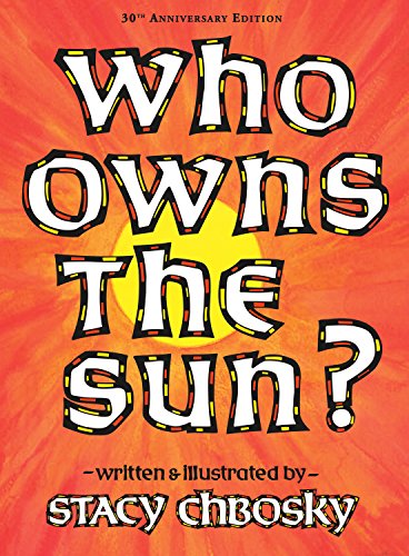 Stock image for Who Owns the Sun? for sale by Goodwill Books