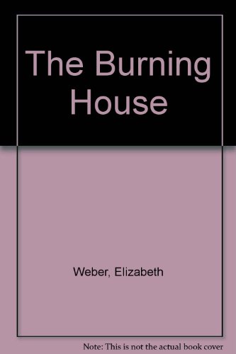 Stock image for The Burning House for sale by HPB-Ruby