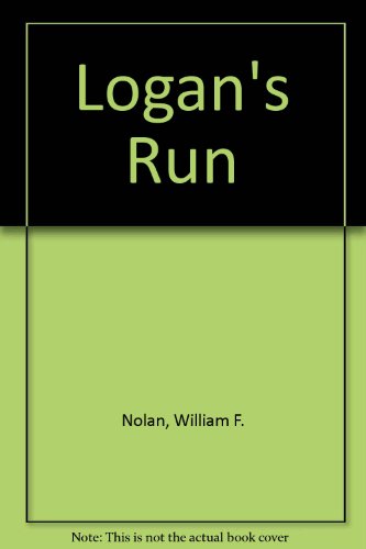 9781930916104: Logan's Run