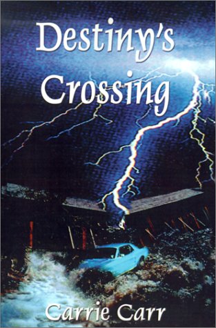9781930928091: Destiny's Crossing
