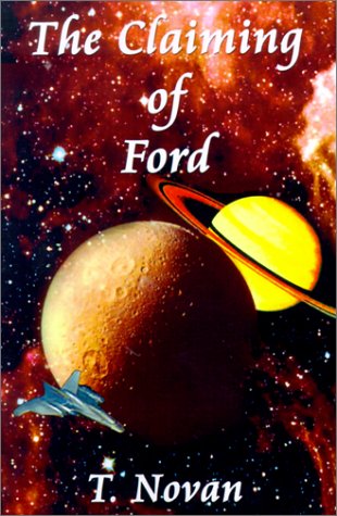 Imagen de archivo de The Claiming of Ford a la venta por ThriftBooks-Atlanta