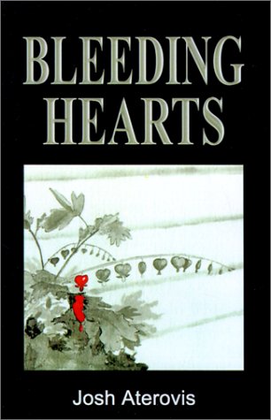Bleeding Hearts - Aterovis, Josh