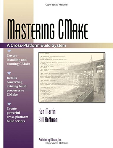 9781930934269: Mastering CMake: A Cross-Platform Build System Version 6 (2013)