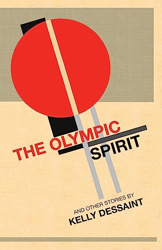 Stock image for The Olympic Spirit and Other Stories: A Piltdownlad Zine Collection for sale by THE SAINT BOOKSTORE