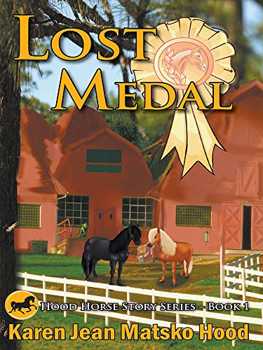 Beispielbild fr Lost Medal: Volume 1 (Hood Horse Story Series) zum Verkauf von Revaluation Books