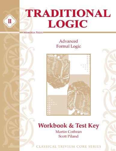 Stock image for Traditional Logic II Answer Key : Advanced Formal Logic for sale by Better World Books