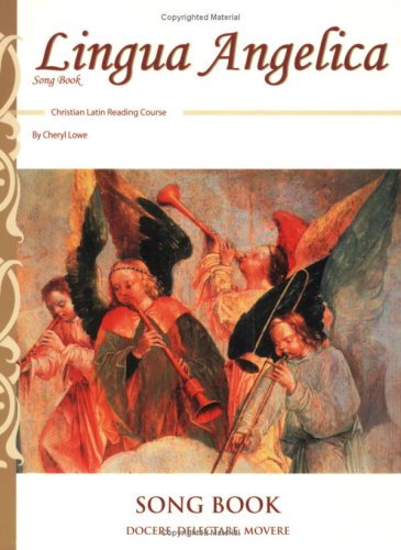Imagen de archivo de Lingua Angelica Song Book (English and Latin Edition) a la venta por Half Price Books Inc.